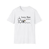 Lazy Bee Gardens Unisex T-Shirt