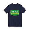 Big Deal Cannabis V-Neck Tee
