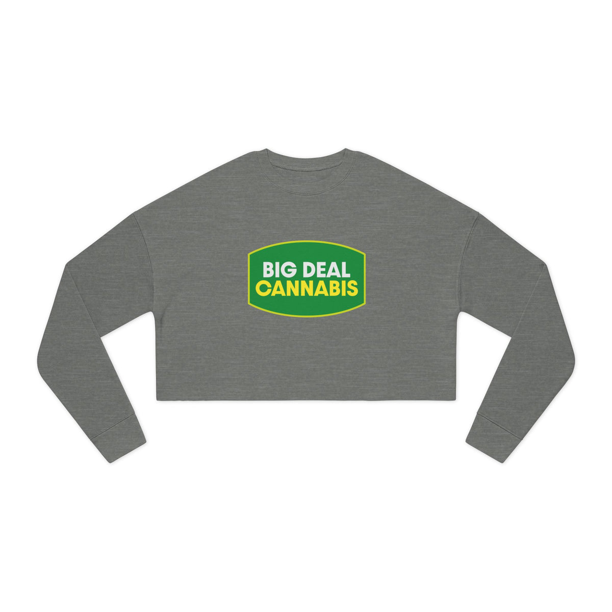 Big Deal Cannabis Cropped Sweatshirt