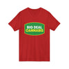 Big Deal Cannabis V-Neck Tee