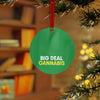 Metal Ornament – "Big Deal Cannabis" Green Bell Holiday Decoration