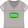 Big Deal Cannabis V-Neck Tee - Women's