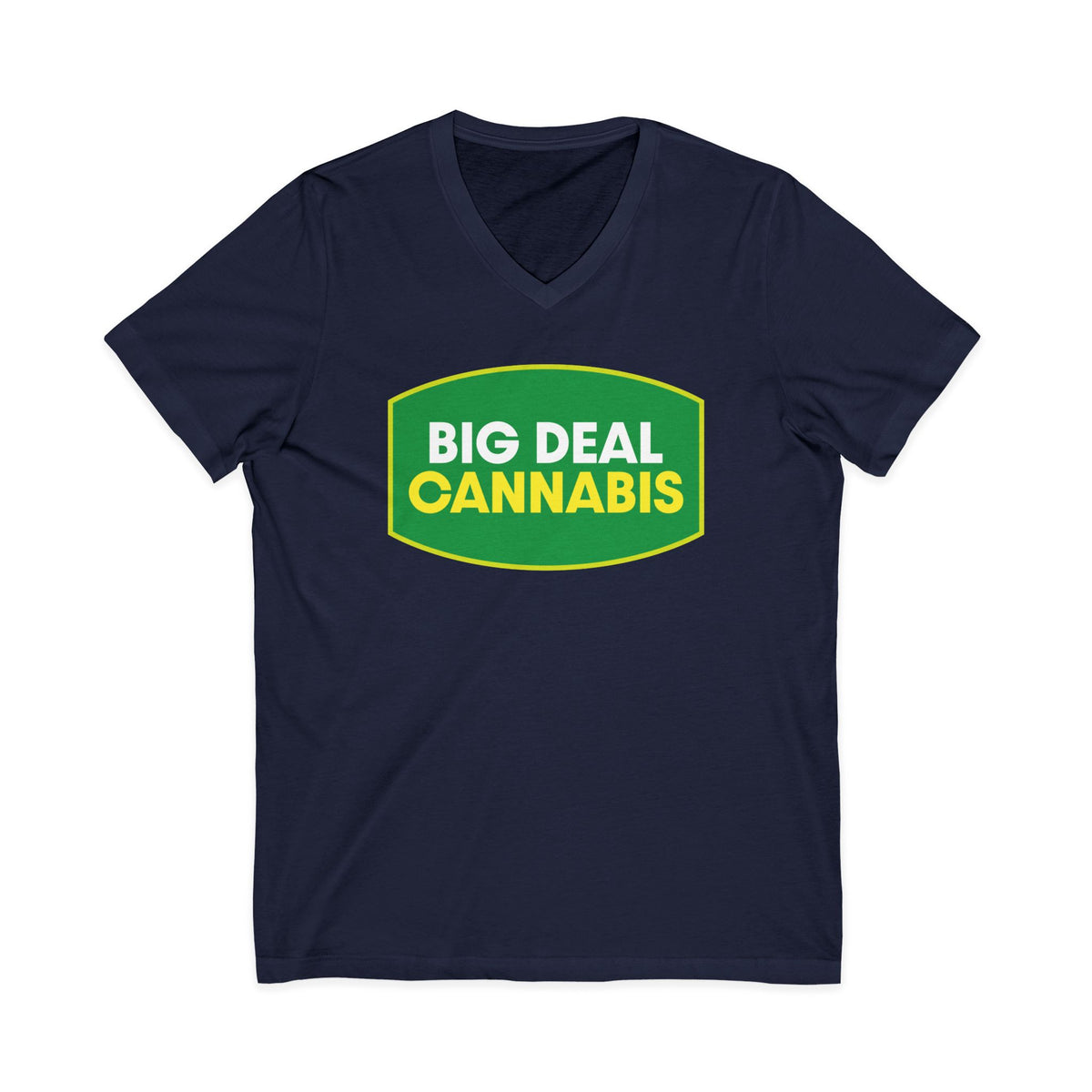 Big Deal Cannabis V-Neck Tee
