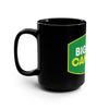Big Deal Cannabis Black 15oz Coffee Mug
