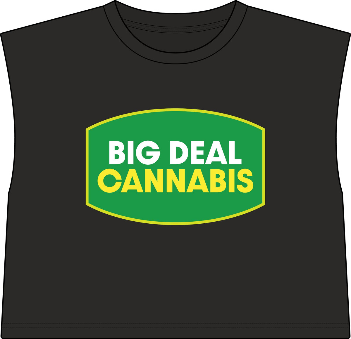 Muscle Tee — "Big Deal Cannabis" Graphic Crop Top