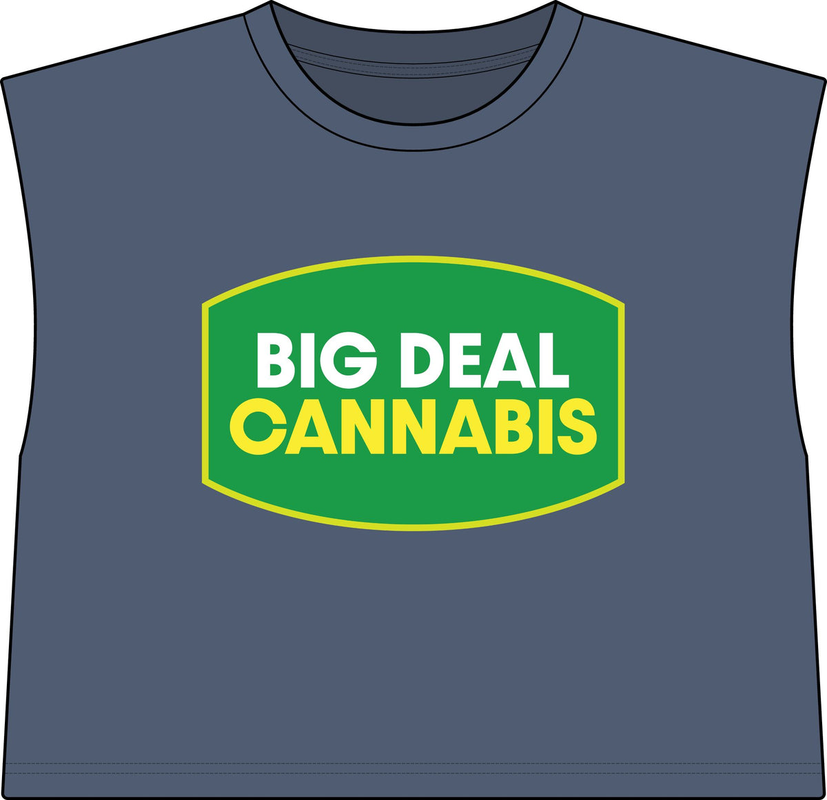 Muscle Tee — "Big Deal Cannabis" Graphic Crop Top