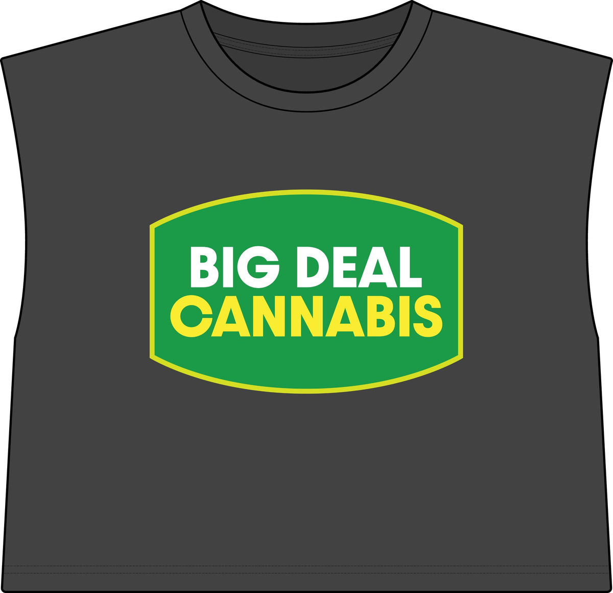 Muscle Tee — "Big Deal Cannabis" Graphic Crop Top