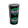 Trail Blazin' 20oz Tumbler