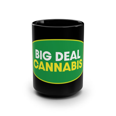 Big Deal Cannabis Black 15oz Coffee Mug