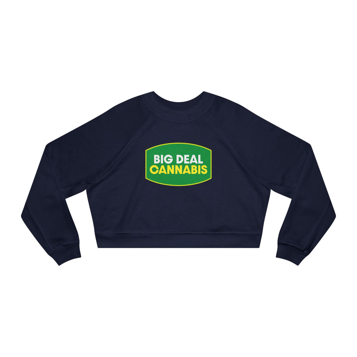 Big Deal Cannabis Cropped Pullover