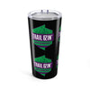 Trail Blazin' 20oz Tumbler